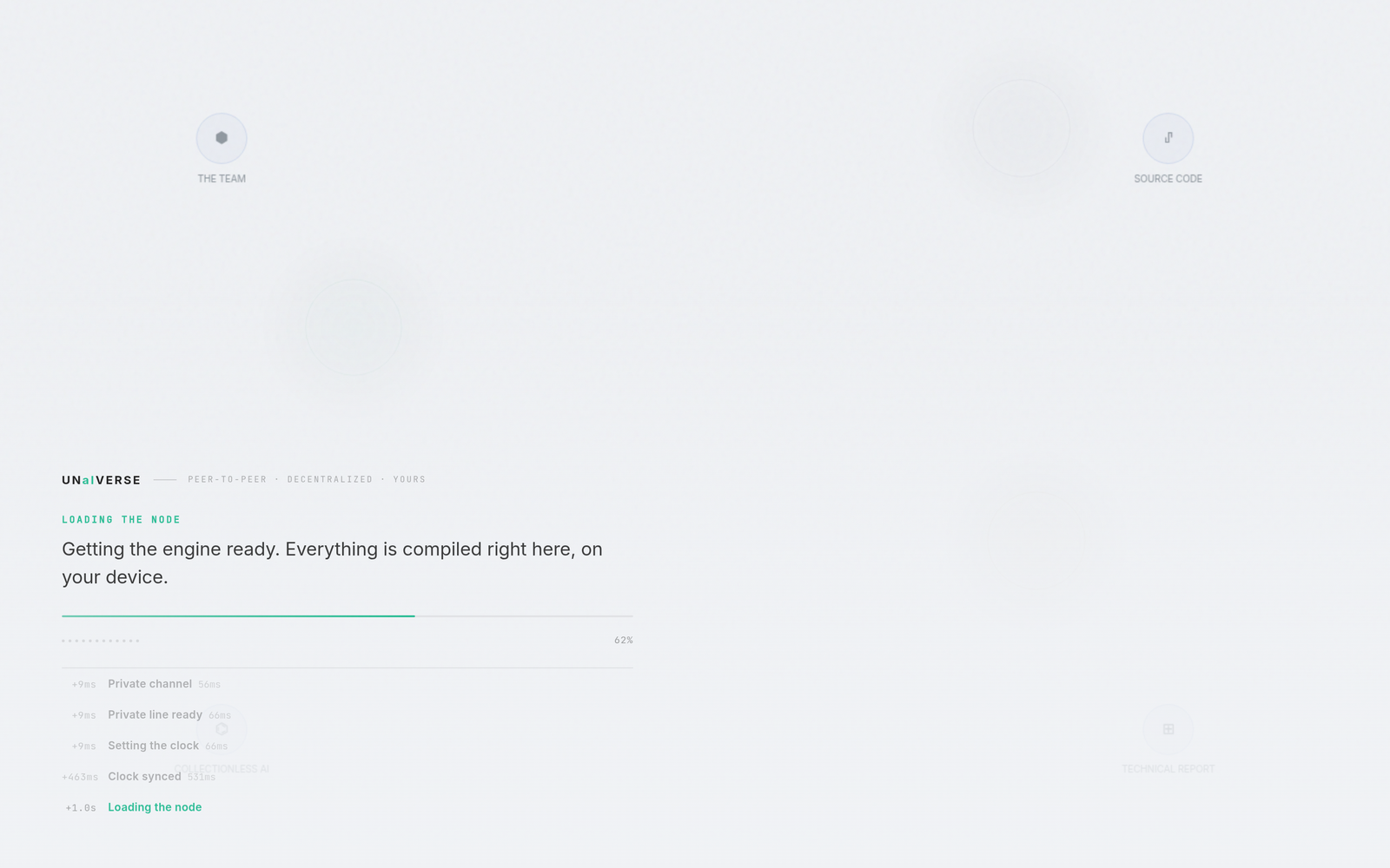 Loading screen: getting the engine ready, compiled on your device